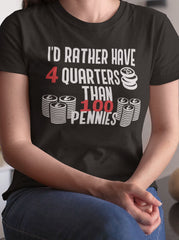 Shorty - I'd Rather have 4 Quarters than 100 Pennies