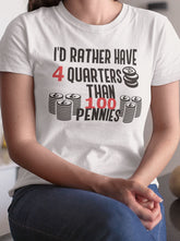 Shorty - I'd Rather have 4 Quarters than 100 Pennies