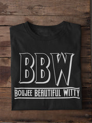 Shorty - BBW - Boujee Beautiful Witty