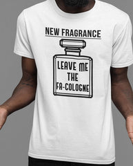 Shorty - New Fragrance - Leave Me The FA-COLOGNE