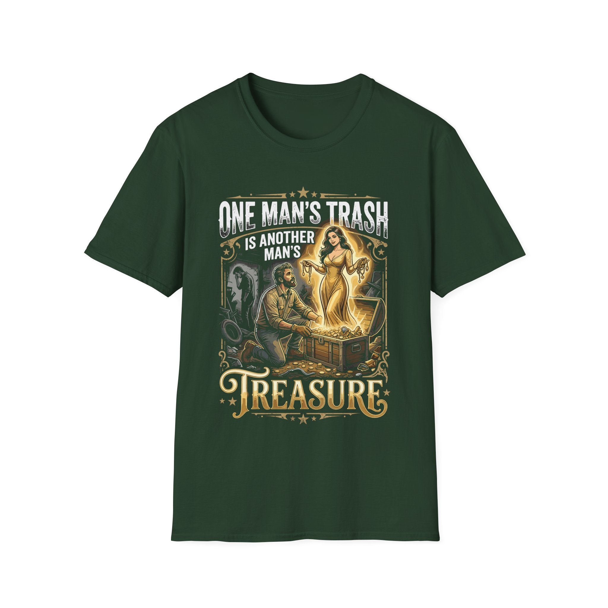 One Man’s Trash Is Another Man’s Treasure T-Shirt | Bold Statement Graphic Shirt