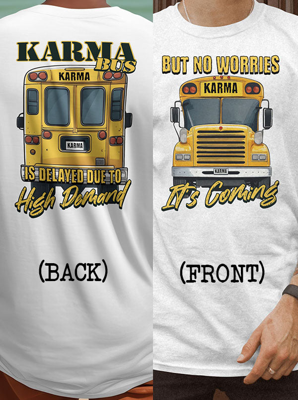 Shorty - Karma Bus is Delayed Due to High Demand, But No Worries It's Coming